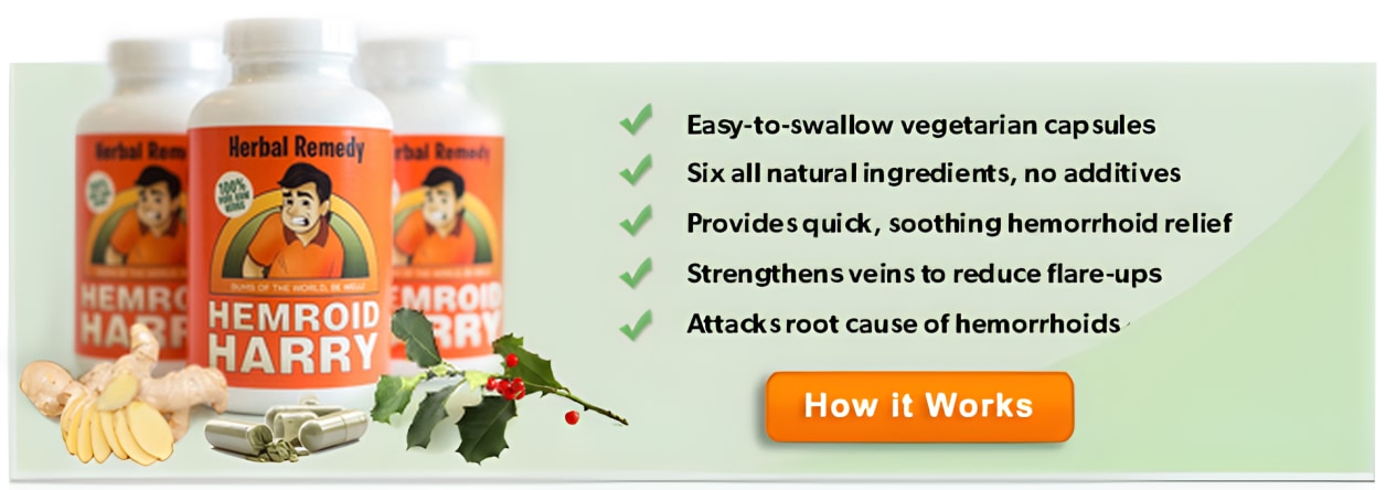 Hemroid Harry's Herbal Remedy: easy-to-swallow vegetarian capsules, six all natural ingredients with no additives, provides quick soothing hemorrhoid relief, strengthens veins to reduce flare-ups, attacks root cause of hemorrhoids